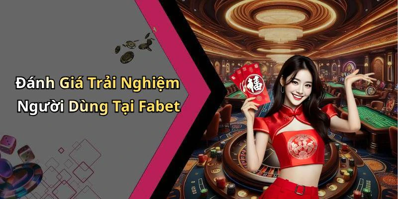 fabet-trai-nghiem-giai-tri-truc-tuyen-dang-nho-voi-game-va-cuoc-hap-dan-93